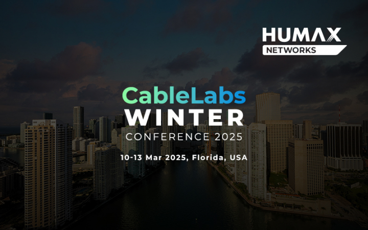 HUMAX Networks Attends Cablelabs Winter Conference 2025 in US