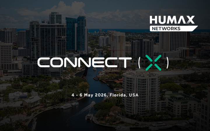 HUMAX Network to Attend Connect (X) 2026