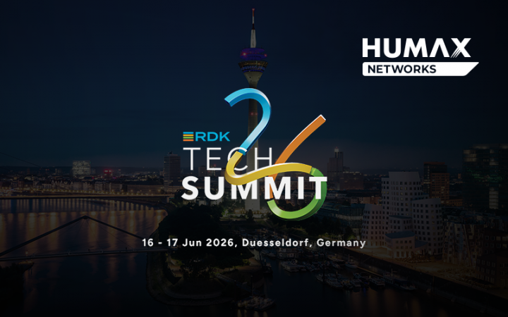 HUMAX Network to Attend RDK Tech Summit 2026 in Duesseldorf